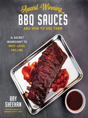 cover image of Award-Winning BBQ Sauces and How to Use Them